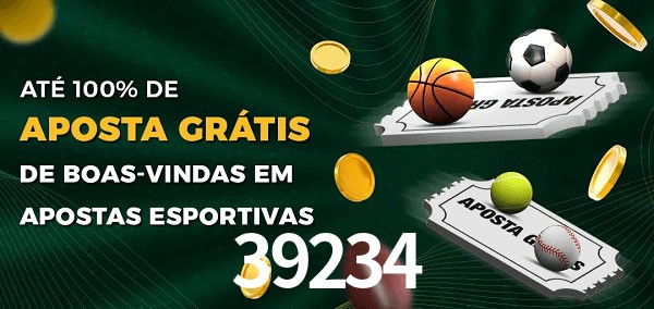 39234 Ate 100% de Aposta Gratis